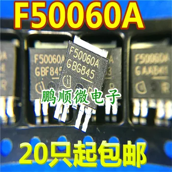 30pcs original nou F50060A BTF50060-1TEA Noi TO252-5 Loc